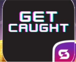 Get Caught-Gewinnt Preise